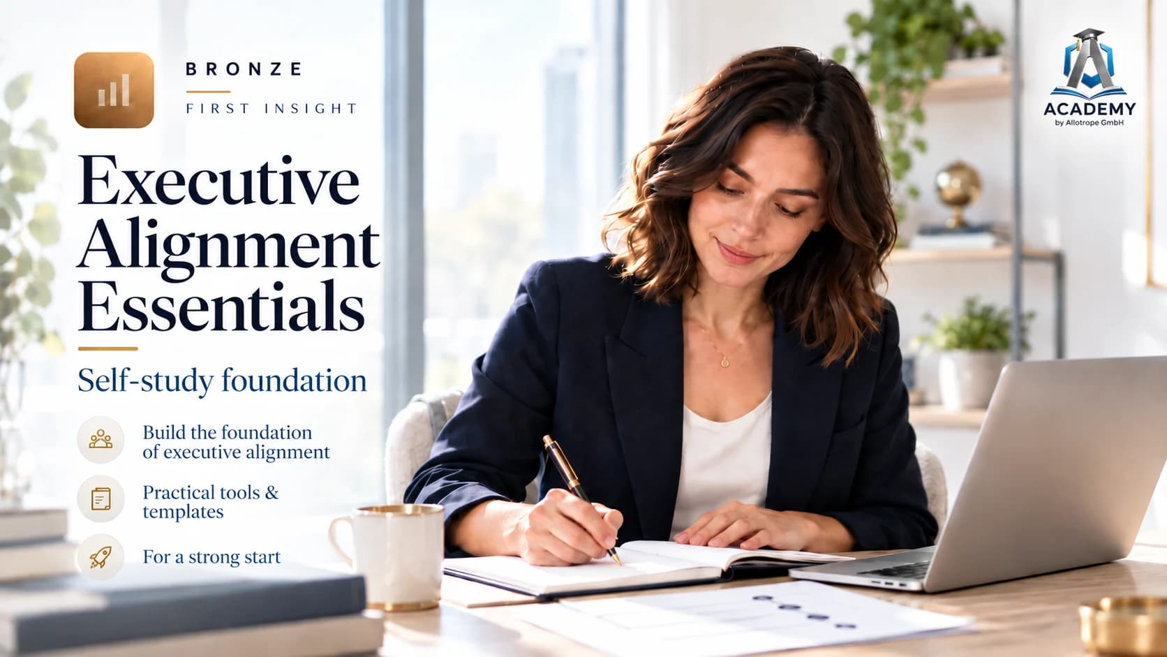 Bronze — Executive Alignment Essentials: self-study foundation